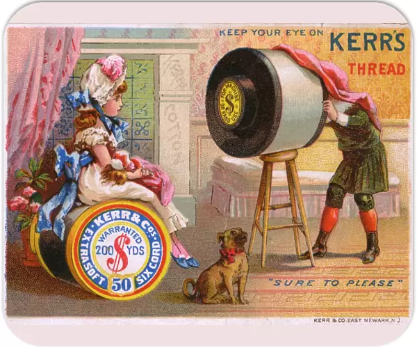 Advertisement for Kerrs thread, Newark, New Jersey, USA