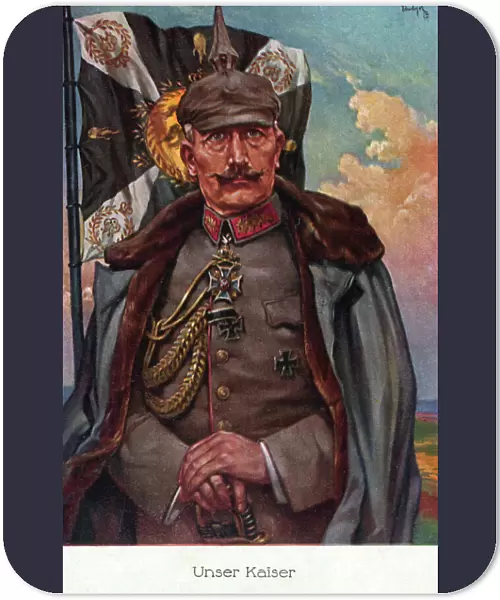 German propaganda postcard, Our Kaiser, WW1