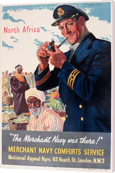 WW2 poster, The Merchant Navy was there