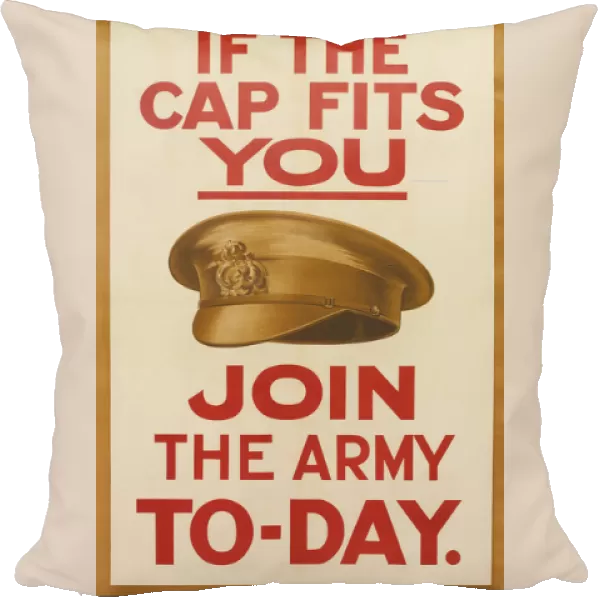 WW1 Recruitment Poster -- If the Cap Fits You