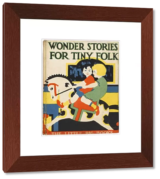 Wonder Stories for Tiny Folk