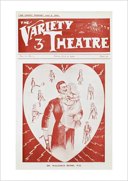 Variety Theatre, Dr. Walford Bodie