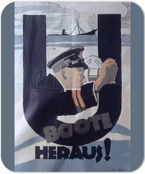 German propaganda poster, U Boote Heraus!, WW1