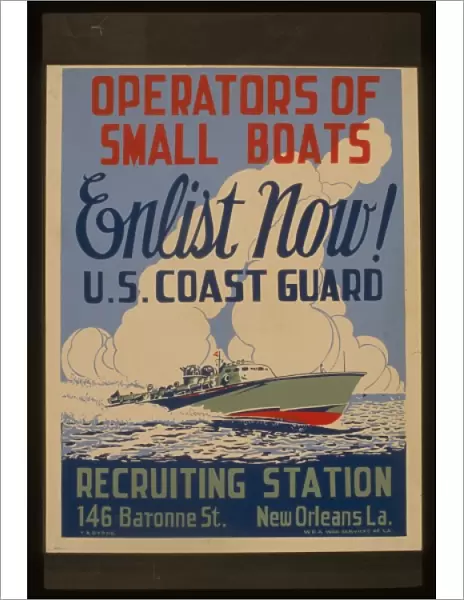 Operators of small boats enlist now! US Coast Guard