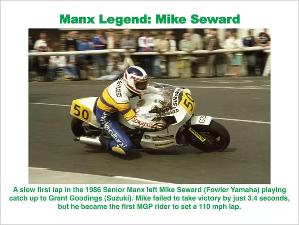 Manx Legend; Mike Seward (Fowler Yamaha) 1986 Senior Manx Grand Prix