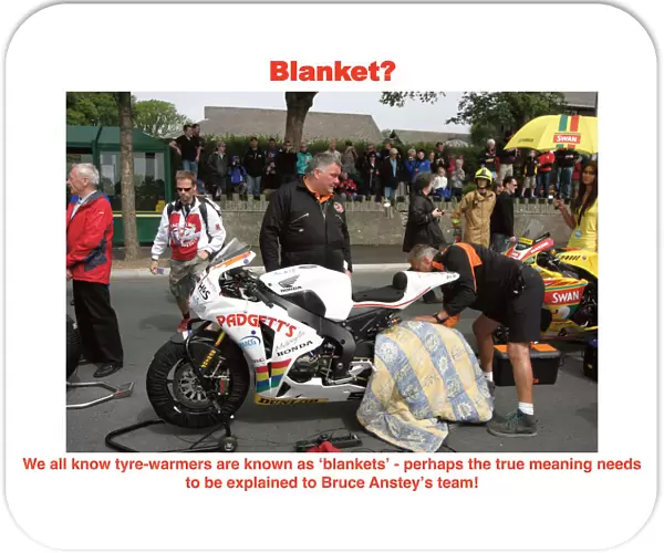 Blanket?. We all know tyre-warmers are known as blankets - perhaps the