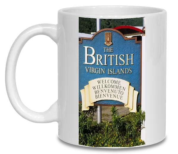 Sign welcomes tourtist to beautiful British Virgin Islands at Tortola