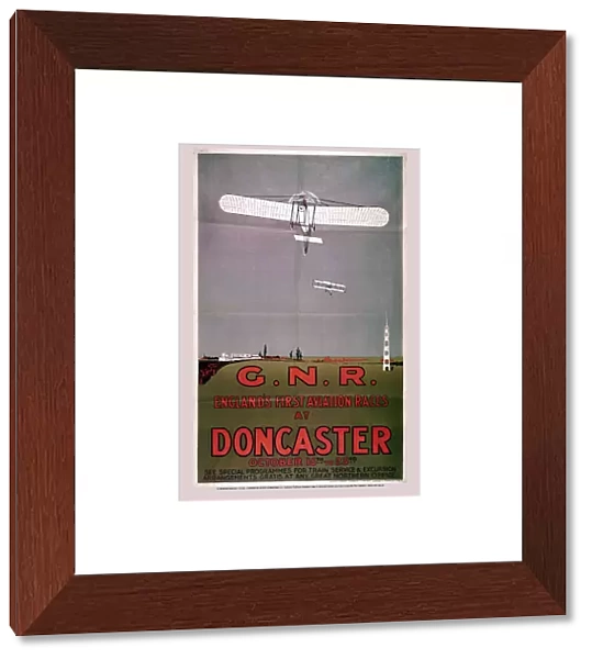 Englands First Aviation Races, Doncaster, GNR poster, 1909