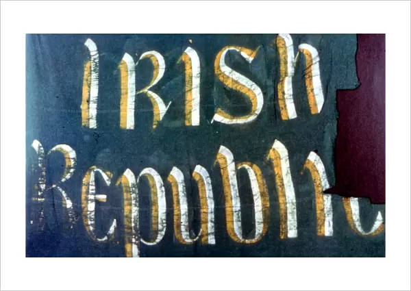 Irish Republic - Irish Easter Rising 1916 - one of the banners put up on the GPO