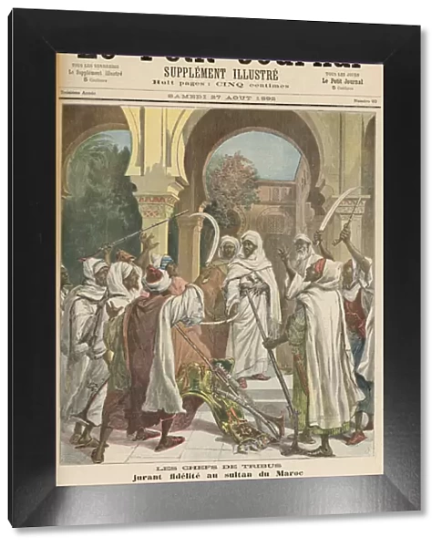 The Tribal Chiefs Swearing Fidelity to the Sultan of Morocco, from Le Petit Journal