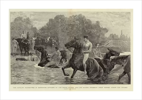 The Cavalry Manoeuvres in Berkshire, Officers of the Horse Guards and Life Guards swimming their Horses across the Thames (engraving)