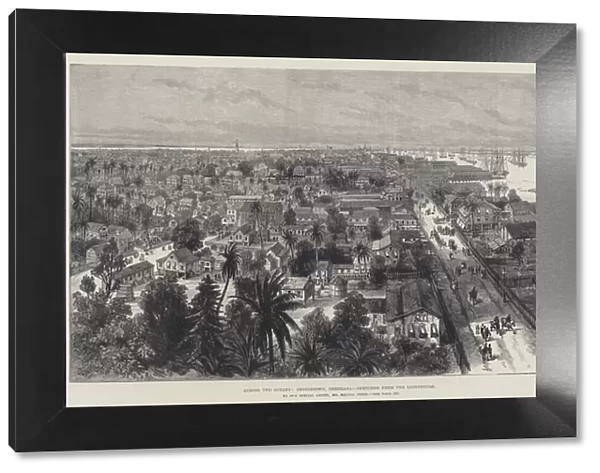 Across Two Oceans, Georgetown, Demerara, sketched from the Lighthouse (engraving)