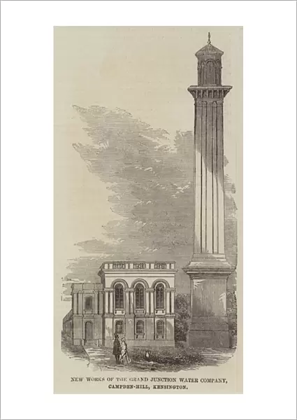 New Works of the Grand Junction Water Company, Campden-Hill, Kensington (engraving)