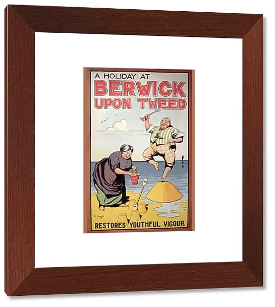'A Holiday at Berwick Restores Youthful Vigour', tourism poster, 1913 (litho)