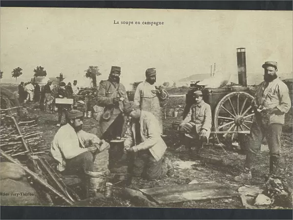 The Soup during the Campaign - War of 14 -18 (postcard)