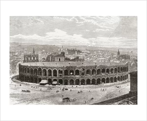 The Verona Arena, Piazza Bra, Verona, Italy in the late 19th century. From Italian Pictures by Rev. Samuel Manning, published c.1890