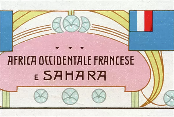Historic flag of French West Africa and Sahara inserted in the floral style headboard of an illustrated atlas page