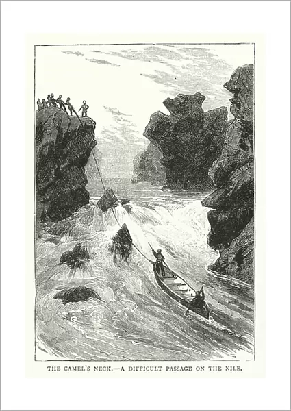 The Camel's Neck, A Difficult Passage on the Nile (engraving)