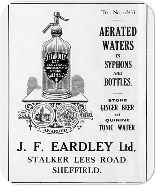 Advertisement for J. F. Eardley Ltd. Manufacturers of Aerated Waters etc. Stalker Lees Road