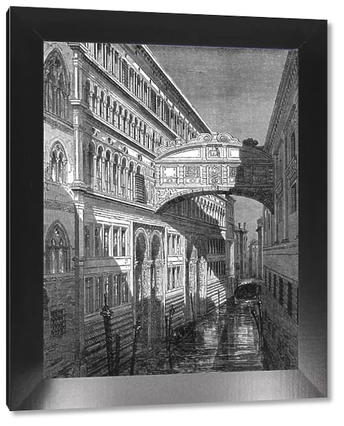 The Bridge of Sighs Venice; Venice--Historical and Descriptive, 1875. Creator: Unknown