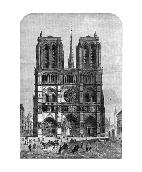 Restoration of Notre Dame, Paris: the Western Façade, 1862. Creator: Felix Thorigny
