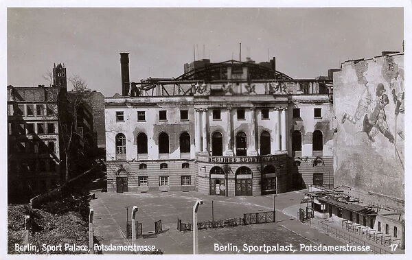 Berlin, Germany - after WW2 - Sport Palace, Potsdamerstrasse