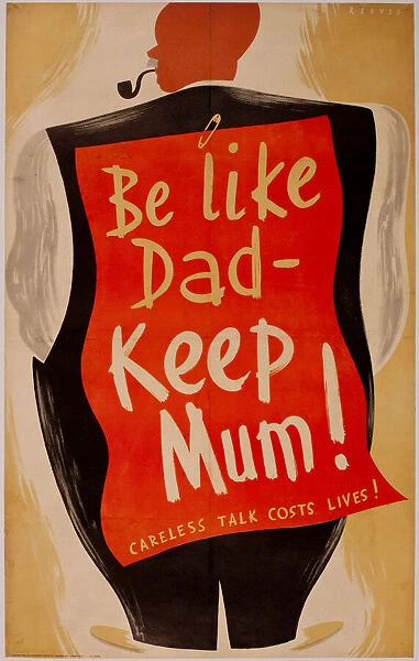 Poster, Be Like Dad -- Keep Mum! WW2