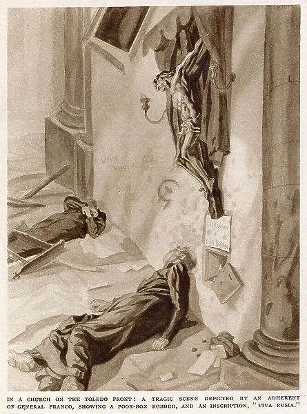 A scene in a church, with the priests dead and the poor-box robbed, during the Spanish Civil War. On the wall, a hammer and sickle motif and the legend Viva Russia has been painted