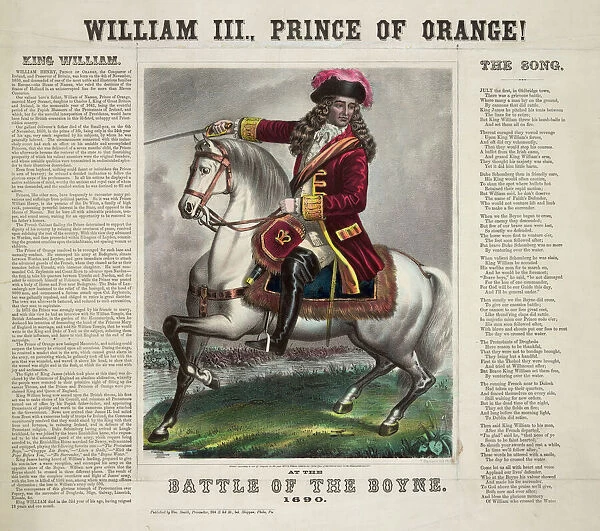 William III. Prince of Orange! At the battle of the Boyne