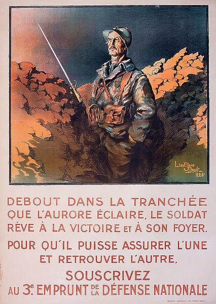 WW1 poster, Debout dans la tranchee (Standing in the trench) - A French soldier in the dawn light, dreaming of victory and his own fireside - he can be sure of victory, and return home. National Defence war loan advertisement. Date: circa 1916