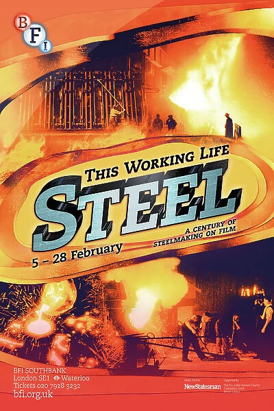 Poster for This Working Life - Steel Season at BFI Southbank (5 - 28 February 2013)