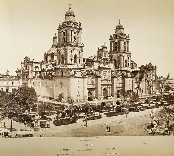MEXICO CITY, c1900. The Metropolitan Cathedral in Plaza de la Constitucion, or Zocolo
