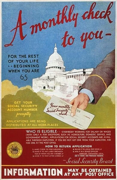A monthly check to you. Lithograph poster issued in 1935 by the Social Security Board urging citizens to take advantage of the recently passed Social Security Act