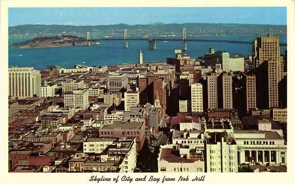 Skyline of City and Bay From Nob Hill, San Francisco, California