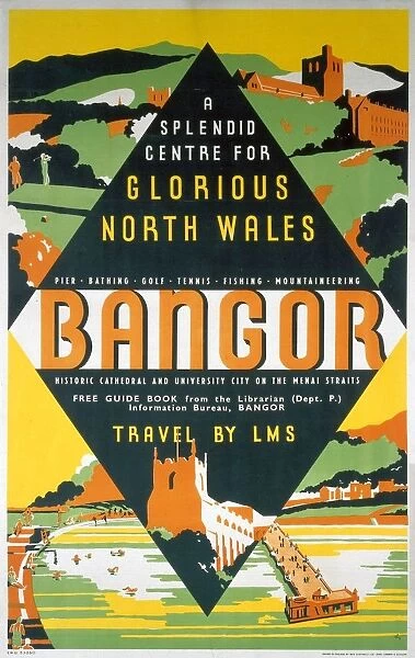 Bangor - A Splendid Centre for Glorious North Wales, LMS poster, 1923-1947