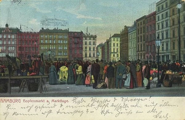 The hop market on market day, Hamburg, Germany, postcard with text, view around ca 1910, Historic, digital reproduction of a historic postcard, public domain, from that time, exact date unknown