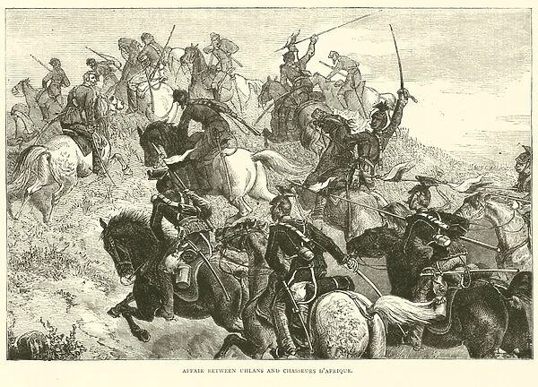 Affair between Uhlans and Chasseurs d Afrique, August 1870 (engraving)