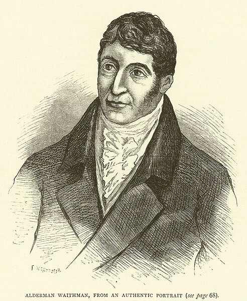 Alderman Waithman, from an authentic portrait (engraving)