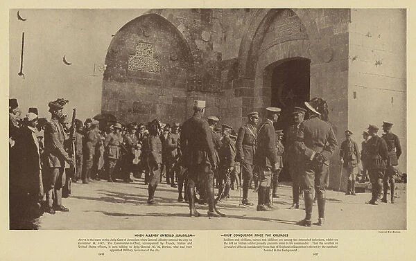 When Allenby entered Jerusalem, 11 December 1917 (b / w photo)