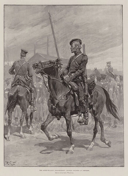 The Anglo-Russian Disagreement, Russian Soldiers at Tientsin (litho)
