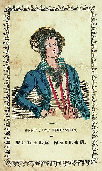 Anne Jane Thornton, the female sailor (coloured woodcut)