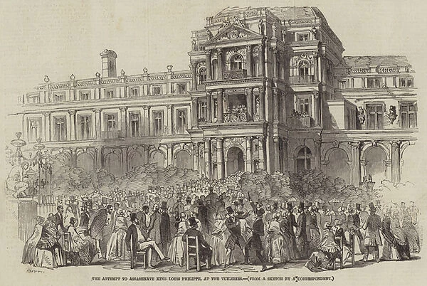 The Attempt to assassinate King Louis Philippe, at the Tuileries (engraving)
