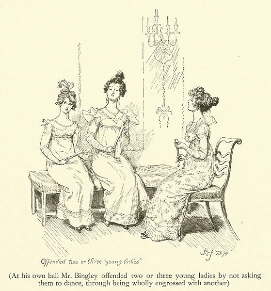 At his own ball Mr Bingley offended two or three young ladies by not asking them to dance, through being wholly engrossed with another (engraving)