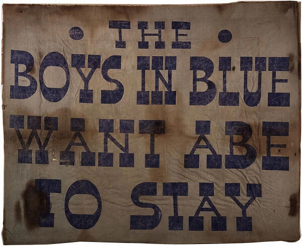 The Boys in Blue Want Abe to Stay, 1864 (textile banner)