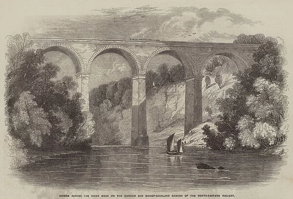 Bridge across the River Wear on the Durham and Bishop-Auckland Branch of the North-Eastern Railway (engraving)