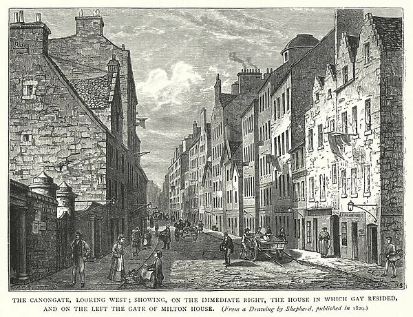 The Canongate, looking West; showing on the immediate right, the House in which Gay resided, and on the left the Gate of Milton House (engraving)