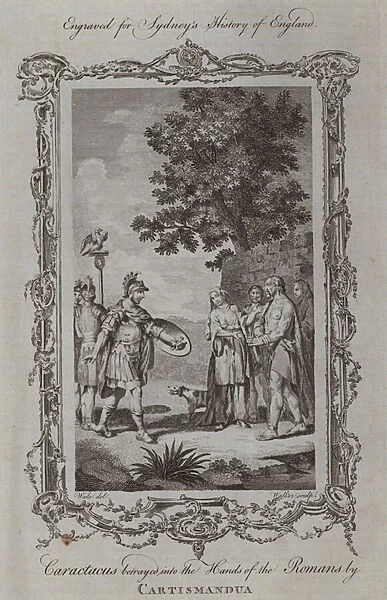 Caractacus betrayed into the Hands of the Romans by Cartismandua (engraving)