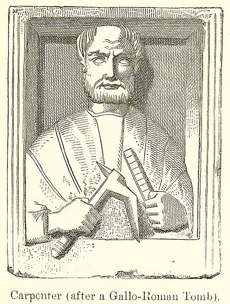 Carpenter (after a Gallo-Roman Tomb) (engraving)