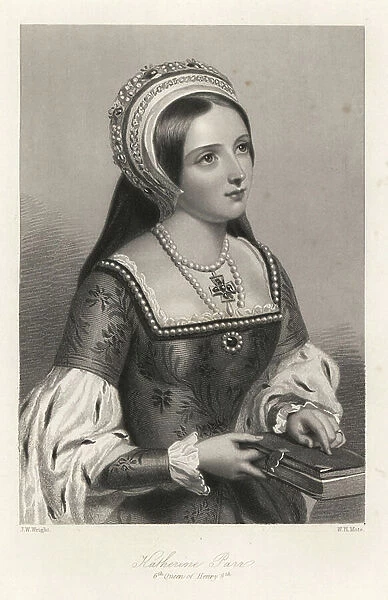 Catherine Parr - Katherine Parr, sixth queen of King Henry VIII of England. Steel engraving by W.H. Mote after a portrait by J.W. Wright from Mary Howitt's Biographical Sketches of The Queens of England, Virtue, London, 1868