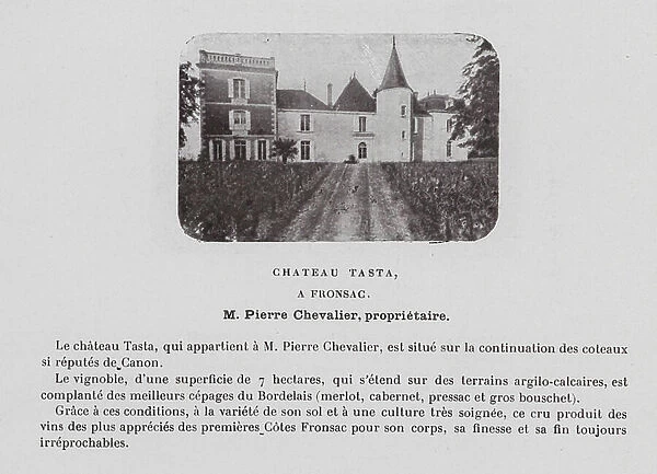 Chateau Tasta, A Fronsac, M Pierre Chevalier, proprietaire (b / w photo)